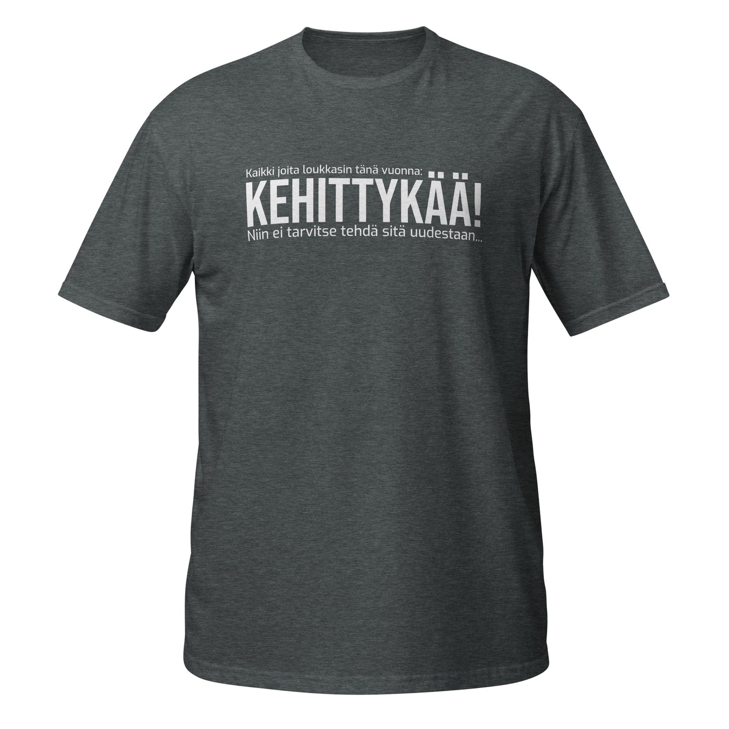 "Kehittykää" unisex t-paita (Hanskakäsi)