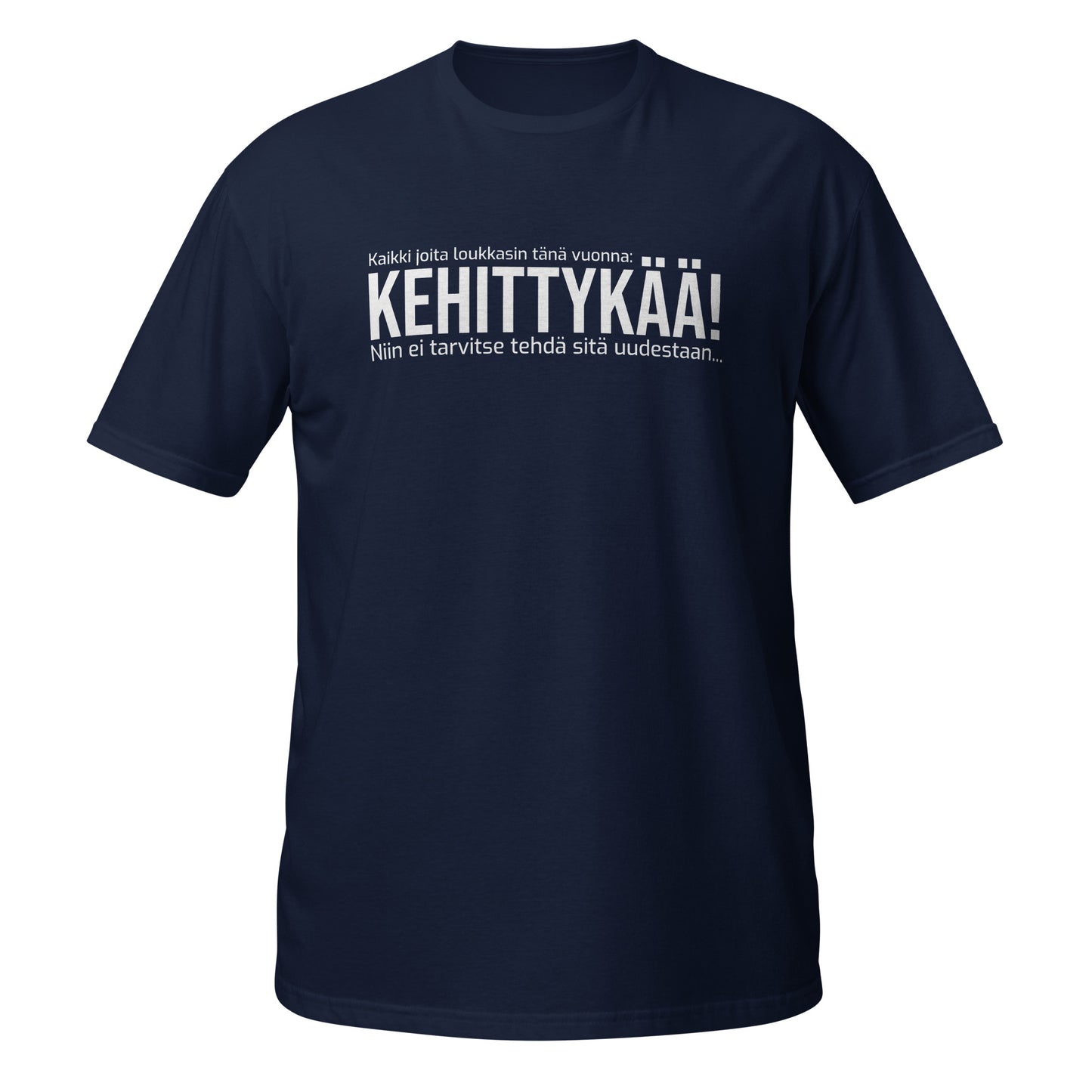"Kehittykää" unisex t-paita (Hanskakäsi)