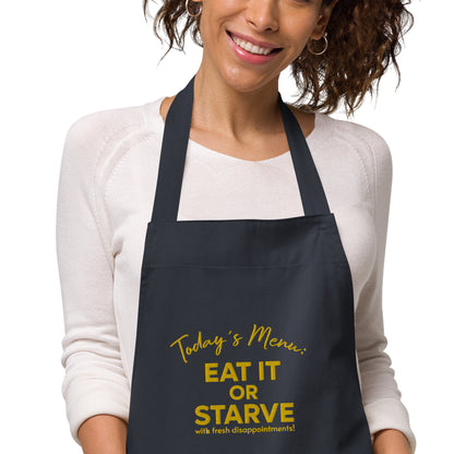 "Eat it or starve" essu brodeerauksella (ekologinen)