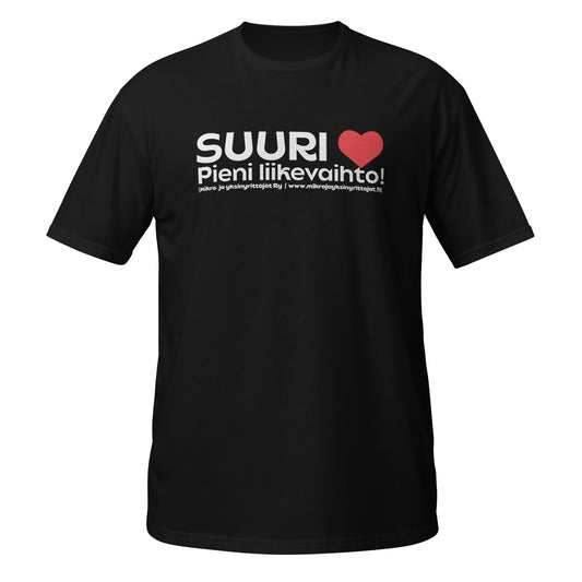 "Suuri sydän, pieni liikevaihto" unisex t-paita (MYRY)