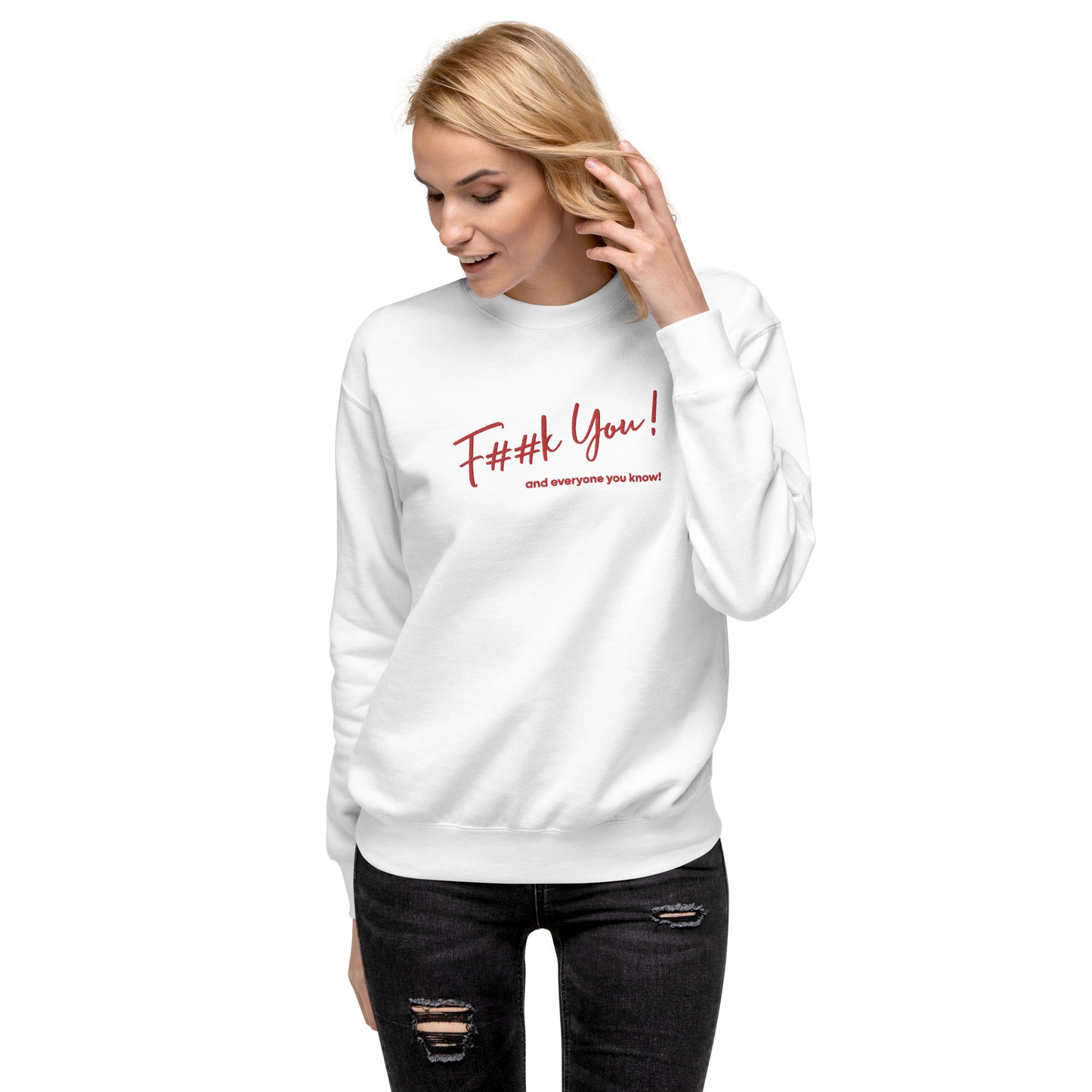"Fuck you" women's hooded sweatshirt