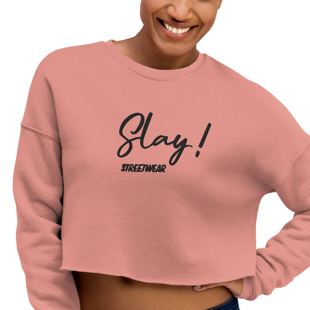 "Slay" women's short crop sweatshirt